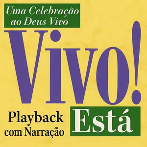 Imagem de capa para o Curso online Cantata Vivo Está - Playback Com Narração Completo