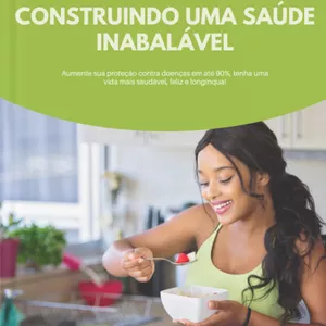 Imagem de capa para o Ebook O Guia para uma imunidade inabalável