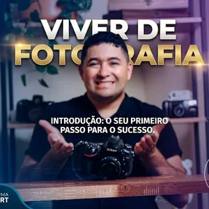 Imagem do curso VIVER DE FOTOGRAFIA 