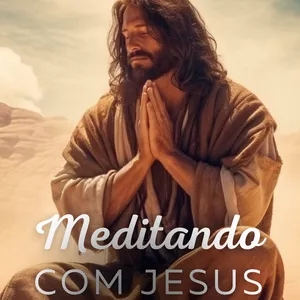 Imagem do curso MEDITAÇÕES COM JESUS