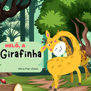 Imagem de capa para o Ebook Helô, a girafinha