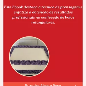 Imagem de capa para o Ebook Arte da Prensagem: Segredos para bolos retangulares perfeitos 
