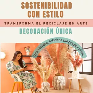 Imagen de portada para Curso online SOSTENIBILIDAD CON ESTILO, Transforma el reciclaje en arte 