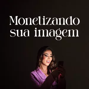 Imagem de capa para o Curso online Monetizando sua imagem