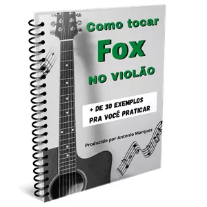 Imagem de capa para o Ebook Como tocar Fox no violão 