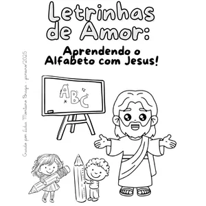 Imagem de capa para o Ebook Letrinhas de Amor: Aprendendo o Alfabeto com Jesus