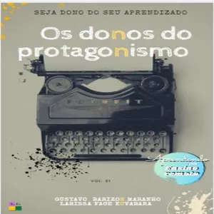 Imagem de capa para o Ebook Os Donos do Protagonismo