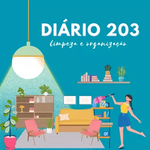 Imagem de capa para o Ebook DIÁRIO 203- LIMPEZA E ORGANIZAÇÃO