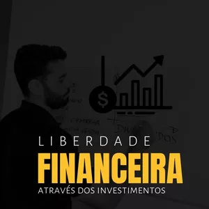 Imagem do curso LIBERDADE FINANCEIRA ATRAVÉS DOS INVESTIMENTOS 