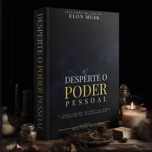 Curso Desperte O Poder Pessoal "Inspirado em Elon Musk"