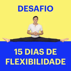 Imagem de capa para o Curso online Desafio 15 Dias de Flexibilidade