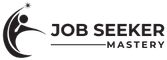 Job Seeker Mastery