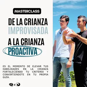 Imagen de portada para Curso online Masterclass Crianza Proactiva