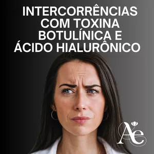 Imagem de capa para o Curso online CURSO ONLINE: INTERCORRÊNCIAS COM TOXINA BOTULÍNICA E ÁCIDO HIALURÔNICO