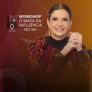 Imagem de capa para o Curso online Workshop o mapa da Influência no RH: como navegar nos jogos corporativos e conquistar a diretoria