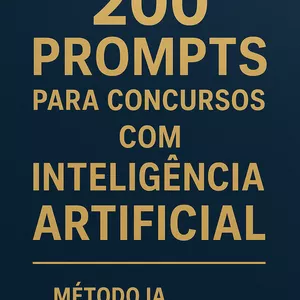Imagem de capa para o Ebook 200 Prompts de IA para Concursos - Estude com Inteligência e Passe Mais Rápido
