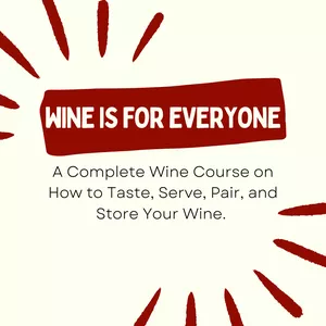 Cover image for Online course Wine Is For Everyone