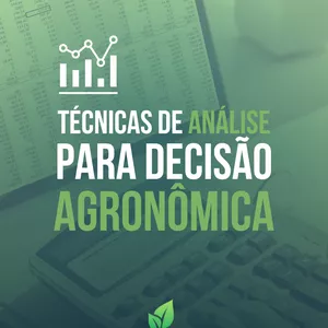 Imagem de capa para o Curso online Técnicas de Análise para Decisão Agronômica