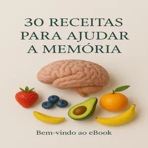 Imagem de capa para o Ebook 30 Receitas Para Ajudar A Memória 