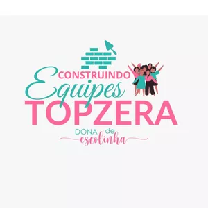 Equipes TOPZERA - Dona de Escolinha