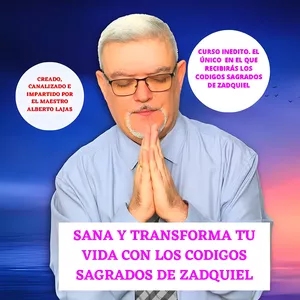 Imagen de portada para Curso online SANA Y TRANSFORMA TU VIDA CON LOS CODIGOS SAGRADOS DE ZADQUIEL