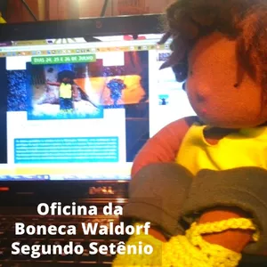 Boneca Waldorf Segundo Setênio _ Oficina Online