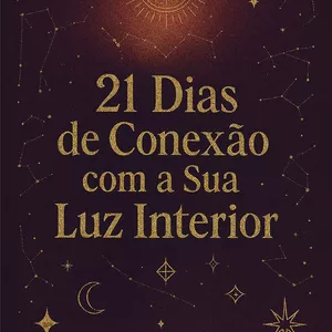 Imagem de capa para o Ebook 21 Dias de Conexão com a Sua Luz Interior