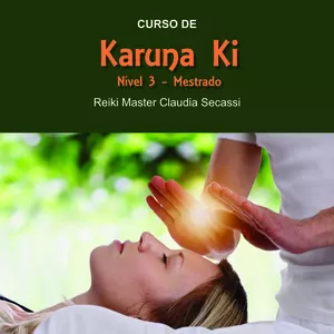 Imagem do curso Karuna Ki 3 - Mestrado com Claudia Secassi