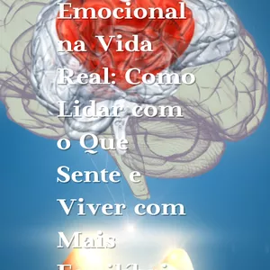 Imagem de capa para o Ebook Inteligência Emocional na Prática