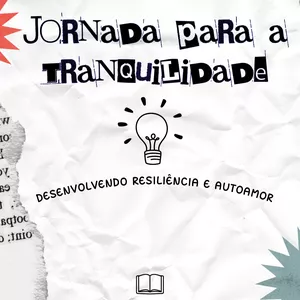 Imagem de capa para o Ebook Jornada Para a Tranquilidade.