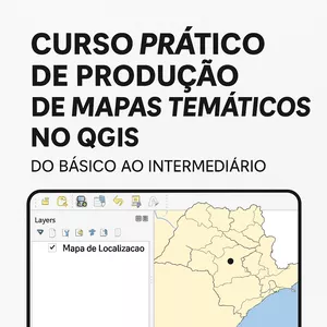 Imagem de capa para o Curso online Curso Prático de Mapas Temáticos no QGIS – Do Básico ao Intermediário