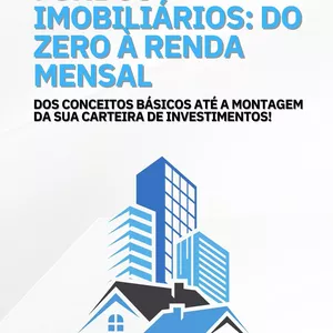 Imagem de capa para o Ebook Fundos Imobiliários: Do Zero À Renda Mensal
