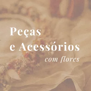 Imagem de capa para o Curso online Peças e Acessórios com flores