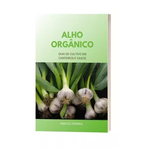 Imagem de capa para o Ebook Alho Orgânico