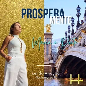 MÉTODO A PONTE / ASCENSÃO NA FORÇA DA FÉ