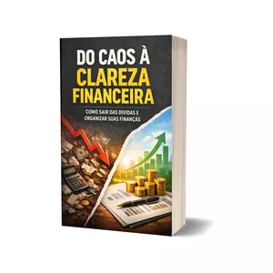 Imagem de capa para o Ebook Do Caos à Clareza Financeira