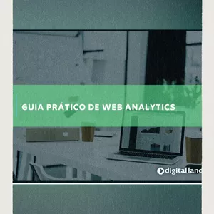 Imagem de capa para o Ebook GUIA PRÁTICO DE WEBANALYTICS