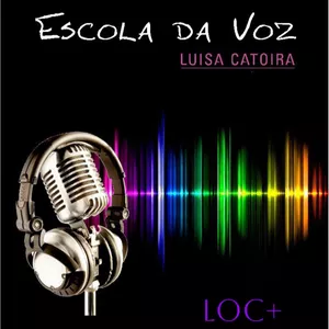 Imagem de capa para o Curso online Escola da Voz - Loc+