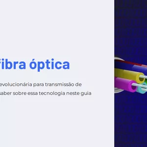 Imagem de capa para o Ebook FIBRA OPTICA