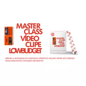 Imagem de capa para o Ebook MASTERCLASS VÍDEOCLIPE LOWBUDGET