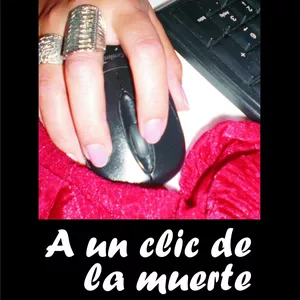 Imagen de portada para Ebook A UN CLICK DE LA MUERT