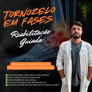 Imagem de capa para o Curso online Tornozelo em Fases – Reabilitação Guiada