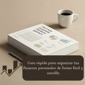 Imagen de portada para Ebook Guía rápida para organizar tus finanzas personales de forma fácil y sencilla