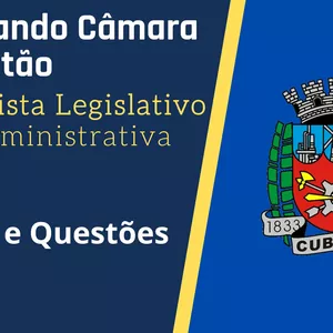 Imagem de capa para o Curso online Gabaritando Câmara de Cubatão - Especialista Legislativo