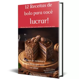 BOLOS PARA VOCÊ  VENDER E LUCRAR!  AS MELHORES MASSA
