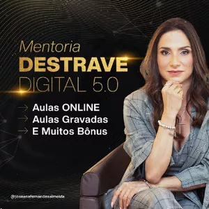 Imagem de capa para o Curso online MENTORIA DESTRAVE DIGITAL 5.0..