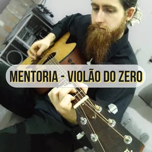 Imagem de capa para o Serviço online Mentoria - Violão do ZERO