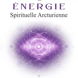 Image de couverture pour le Ebook Énergie Spirituelle Arcturienne – Le Chemin de la Guérison Vibrationnelle .