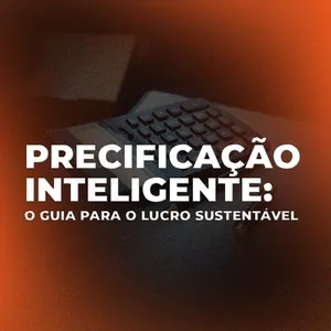 Imagem de capa para o Curso online Precificação Inteligente: O Guia para o Lucro Sustentável