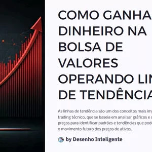 Imagem de capa para o Ebook COMO GANHAR DINHEIRO NA BOLSA DE VALORES OPERANDO LINHAS DE TENDÊNCIA TENDENCIAS